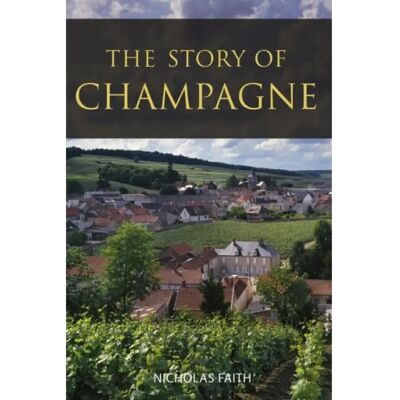 ***Livres*** The Story of Champagne - Publicité ***Livres*** The Story of Champagne - Publicité