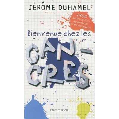 ***Livres*** Bienvenue chez les cancres - Publicité ***Livres*** Bienvenue chez les cancres - Publicité