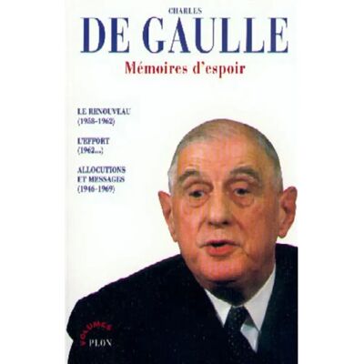 Mémoires d'espoir : l'esprit de la Ve République. d'un choix d'allocutions et messages sur la IVe et la Ve République - Publicité Mémoires d'espoir : l'esprit de la Ve République. d'un choix d'allocutions et messages sur la IVe et la Ve République - Publicité