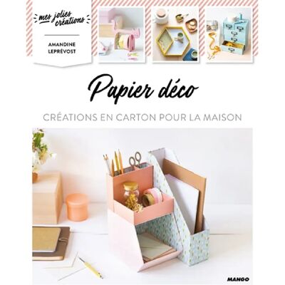 ***Livres*** Papier déco : créations en carton pour la maison - Publicité ***Livres*** Papier déco : créations en carton pour la maison - Publicité