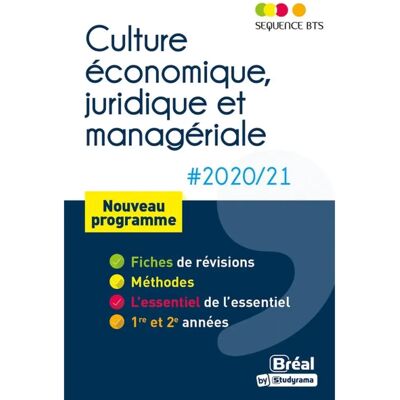 ***Livres*** Culture économique, juridique et managériale 2020-2021 : BTS tertiaires 1re et 2e années : nouveau programme - Publicité ***Livres*** Culture économique, juridique et managériale 2020-2021 : BTS tertiaires 1re et 2e années : nouveau programme - Publicité