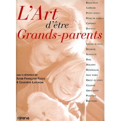 ***Livres*** L'art d'être grands-parents - Publicité ***Livres*** L'art d'être grands-parents - Publicité