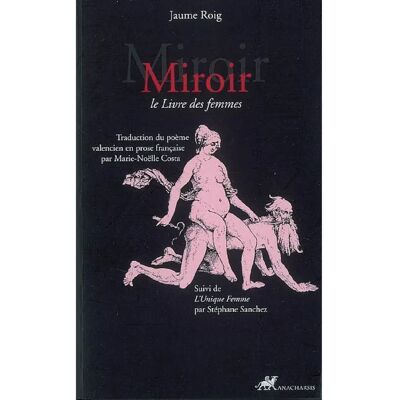 ***Livres*** Miroir : le livre des femmes. L'unique femme - Publicité ***Livres*** Miroir : le livre des femmes. L'unique femme - Publicité