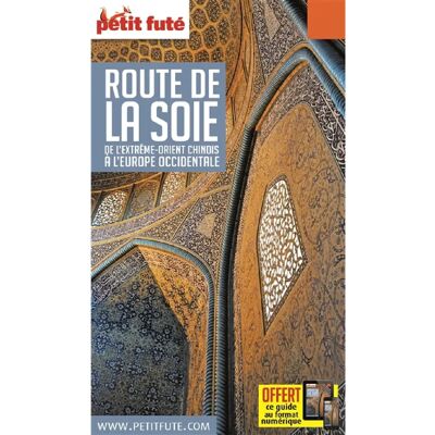 ***Livres*** Route de la soie : de l'Extrême-Orient chinois à l'Europe occidentale - Publicité ***Livres*** Route de la soie : de l'Extrême-Orient chinois à l'Europe occidentale - Publicité