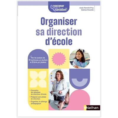Organiser sa direction d'école - Publicité Organiser sa direction d'école - Publicité