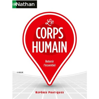 ***Livres*** Le corps humain : retenir l'essentiel - Publicité ***Livres*** Le corps humain : retenir l'essentiel - Publicité