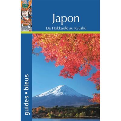 Japon : de Hokkaidô au Kyûshû - Publicité Japon : de Hokkaidô au Kyûshû - Publicité