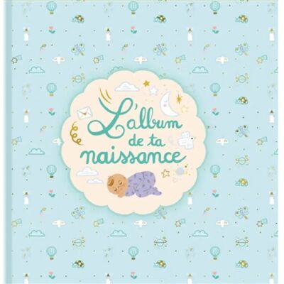 ***Livres*** L'album de ta naissance - Publicité ***Livres*** L'album de ta naissance - Publicité