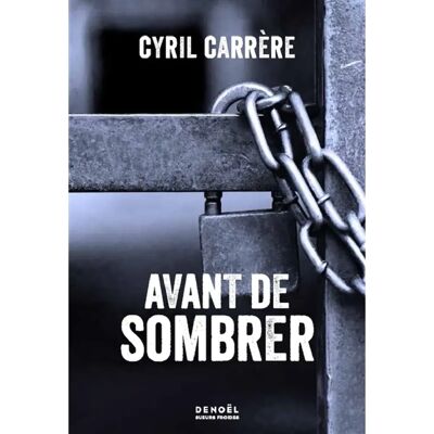 ***Livres*** Avant de sombrer - Publicité ***Livres*** Avant de sombrer - Publicité