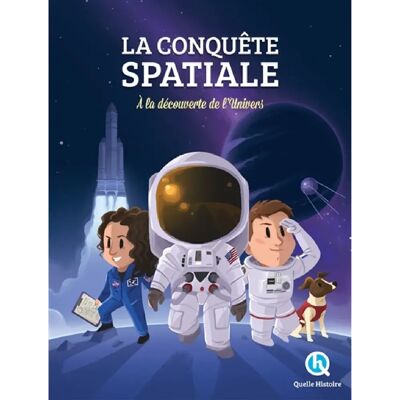 ***Livres*** La conquête spatiale : à la découverte de l'Univers - Publicité ***Livres*** La conquête spatiale : à la découverte de l'Univers - Publicité