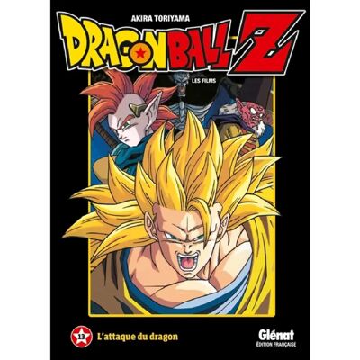 ***Livres*** Dragon Ball Z : les films. Vol. 13. L'attaque du dragon - Publicité ***Livres*** Dragon Ball Z : les films. Vol. 13. L'attaque du dragon - Publicité