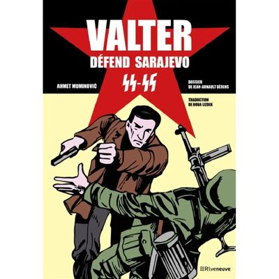 Valter défend Sarajevo 44-45 - Publicité Valter défend Sarajevo 44-45 - Publicité