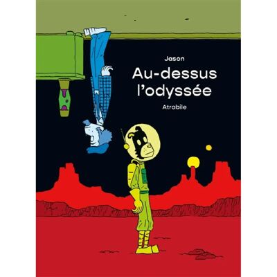 ***Livres*** Au-dessus l'odyssée - Publicité ***Livres*** Au-dessus l'odyssée - Publicité