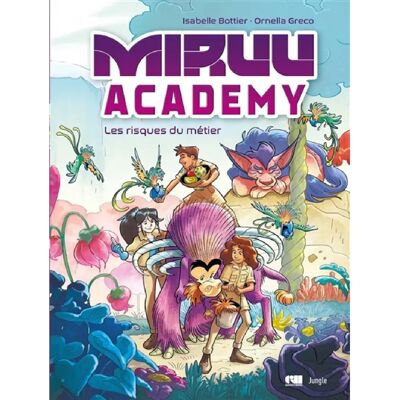 ***Livres*** Miruu academy. Vol. 1. Les risques du métier - Publicité ***Livres*** Miruu academy. Vol. 1. Les risques du métier - Publicité