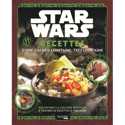 Star Wars : recettes d'une galaxie lointaine, très lointaine - Publicité Star Wars : recettes d'une galaxie lointaine, très lointaine - Publicité