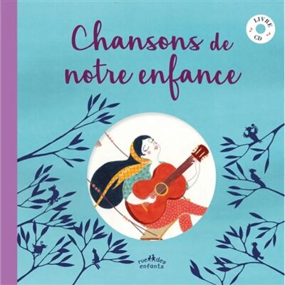 ***Livres*** Chansons de notre enfance - Publicité ***Livres*** Chansons de notre enfance - Publicité