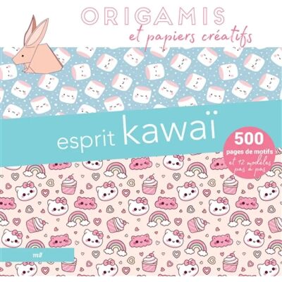 ***Livres*** Esprit kawaï : origamis et papiers créatifs : 500 pages de motifs et 12 modèles pas à pas - Publicité ***Livres*** Esprit kawaï : origamis et papiers créatifs : 500 pages de motifs et 12 modèles pas à pas - Publicité