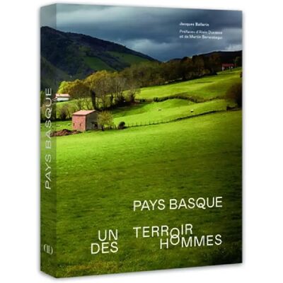 Pays basque : un terroir, des hommes - Publicité Pays basque : un terroir, des hommes - Publicité