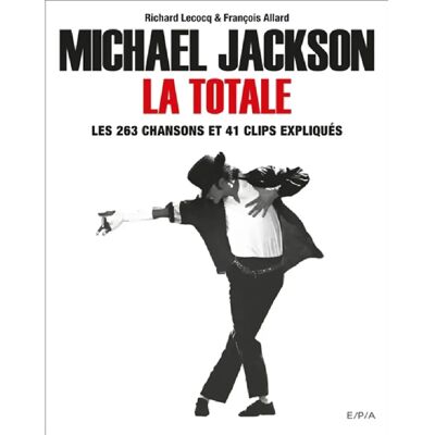Michael Jackson, la totale : les 263 chansons et 41 clips expliqués - Publicité Michael Jackson, la totale : les 263 chansons et 41 clips expliqués - Publicité