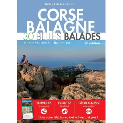 ***Livres*** Corse, Balagne : 30 belles balades autour de Calvi et L'Ile-Rousse - Publicité ***Livres*** Corse, Balagne : 30 belles balades autour de Calvi et L'Ile-Rousse - Publicité