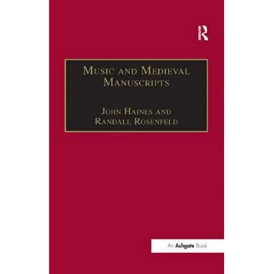 ***Livres*** Music and Medieval Manuscripts - Publicité ***Livres*** Music and Medieval Manuscripts - Publicité