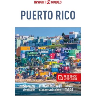 ***Livres*** Insight Guides Puerto Rico Travel Guide with book - Publicité ***Livres*** Insight Guides Puerto Rico Travel Guide with book - Publicité