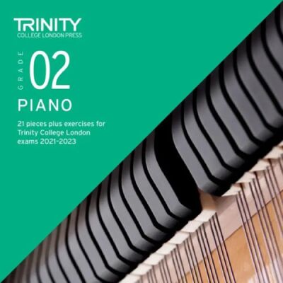 ***Livres*** Trinity College London Piano Exam Pieces Plus Exercises From 2021 Grade 2 CD only - Publicité ***Livres*** Trinity College London Piano Exam Pieces Plus Exercises From 2021 Grade 2 CD only - Publicité