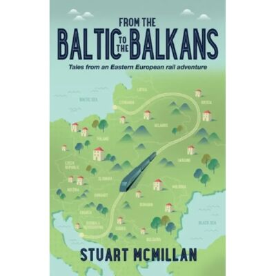 ***Livres*** From the Baltic to the Balkans - Publicité ***Livres*** From the Baltic to the Balkans - Publicité