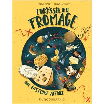 ***Livres*** L'odyssée du fromage : une histoire affinée - Publicité ***Livres*** L'odyssée du fromage : une histoire affinée - Publicité