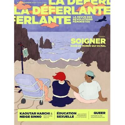 ***Livres*** La Déferlante, n° 20. Soigner dans un monde qui va mal - Publicité ***Livres*** La Déferlante, n° 20. Soigner dans un monde qui va mal - Publicité