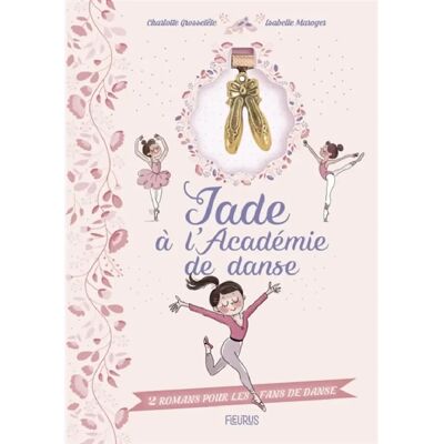 ***Livres*** Jade à l'académie de danse. 2 romans pour les fans de danse - Publicité ***Livres*** Jade à l'académie de danse. 2 romans pour les fans de danse - Publicité