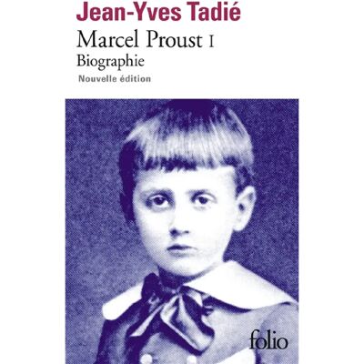 ***Livres*** Marcel Proust : biographie. Vol. 1 - Publicité ***Livres*** Marcel Proust : biographie. Vol. 1 - Publicité