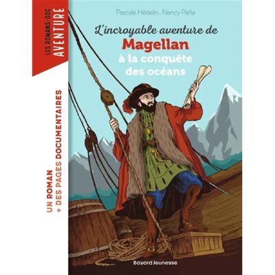 L'incroyable aventure de Magellan à la conquête des océans - Publicité L'incroyable aventure de Magellan à la conquête des océans - Publicité