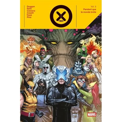 ***Livres*** X-Men. Vol. 3. Pendant que le monde brûle - Publicité ***Livres*** X-Men. Vol. 3. Pendant que le monde brûle - Publicité