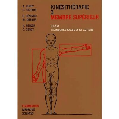 ***Livres*** Kinésithérapie. Vol. 3. Membre supérieur - Publicité ***Livres*** Kinésithérapie. Vol. 3. Membre supérieur - Publicité