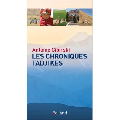 ***Livres*** Les chroniques tadjikes - Publicité ***Livres*** Les chroniques tadjikes - Publicité