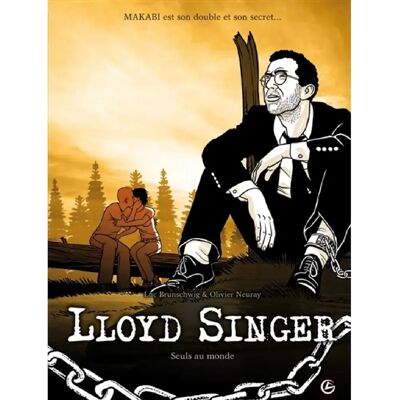 ***Livres*** Lloyd Singer. Vol. 6. Cycle 2. Vol. 3. Seuls au monde - Publicité ***Livres*** Lloyd Singer. Vol. 6. Cycle 2. Vol. 3. Seuls au monde - Publicité