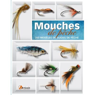 ***Livres*** Mouches de pêche : 200 modèles de guides de pêche - Publicité ***Livres*** Mouches de pêche : 200 modèles de guides de pêche - Publicité