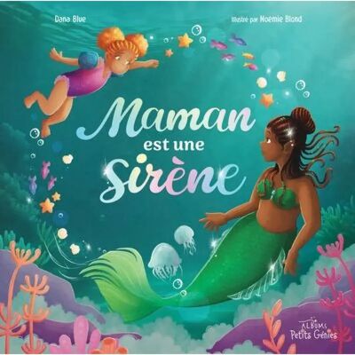 ***Livres*** Maman est une sirène - Publicité ***Livres*** Maman est une sirène - Publicité