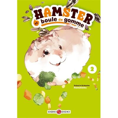 Hamster et boule de gomme. Vol. 2 - Publicité Hamster et boule de gomme. Vol. 2 - Publicité