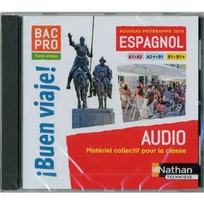 ***Livres*** Buen viaje ! bac pro, espagnol A1-A2, A2+-B1, B1-B1+ : audio : matériel collectif pour la classe - Publicité ***Livres*** Buen viaje ! bac pro, espagnol A1-A2, A2+-B1, B1-B1+ : audio : matériel collectif pour la classe - Publicité