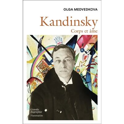 ***Livres*** Kandinsky : corps et âme - Publicité ***Livres*** Kandinsky : corps et âme - Publicité