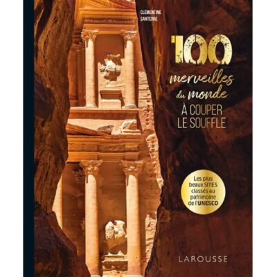 100 merveilles du monde à couper le souffle : les plus beaux sites classés au patrimoine de l'Unesco - Publicité 100 merveilles du monde à couper le souffle : les plus beaux sites classés au patrimoine de l'Unesco - Publicité