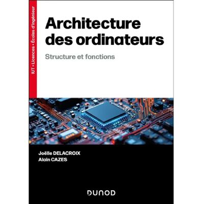 ***Livres*** Architecture des ordinateurs : structure et fonctions : IUT, licences, écoles d'ingénieur - Publicité ***Livres*** Architecture des ordinateurs : structure et fonctions : IUT, licences, écoles d'ingénieur - Publicité