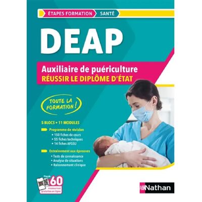 DEAP : auxiliaire de puériculture, réussir le diplôme d'Etat - Publicité DEAP : auxiliaire de puériculture, réussir le diplôme d'Etat - Publicité