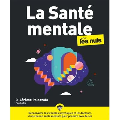 ***Livres*** La santé mentale pour les nuls - Publicité ***Livres*** La santé mentale pour les nuls - Publicité