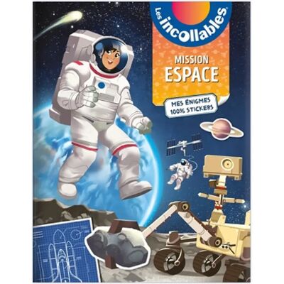 Les incollables : mission espace : mes énigmes 100 % stickers - Publicité Les incollables : mission espace : mes énigmes 100 % stickers - Publicité