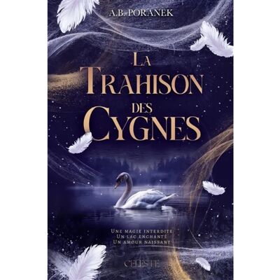 ***Livres*** La trahison des cygnes - Publicité ***Livres*** La trahison des cygnes - Publicité