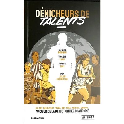 ***Livres*** Dénicheurs de talents : ils ont découvert Pogba, Ben Arfa, Martial, Sanogo... : au coeur de la détection des champions - Publicité ***Livres*** Dénicheurs de talents : ils ont découvert Pogba, Ben Arfa, Martial, Sanogo... : au coeur de la détection des champions - Publicité