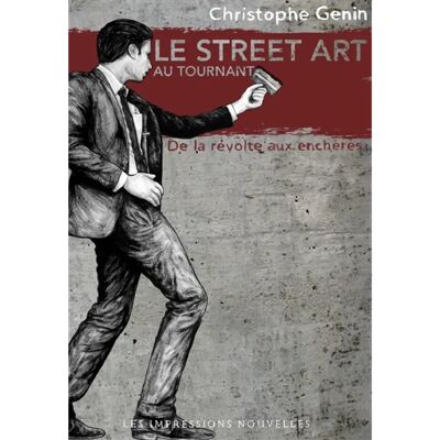 Le street art au tournant : de la révolte aux enchères - Publicité Le street art au tournant : de la révolte aux enchères - Publicité